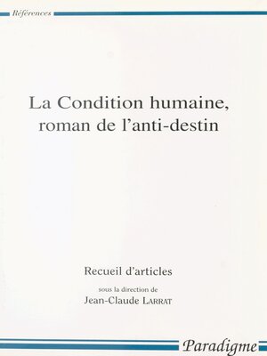 cover image of La Condition Humaine
